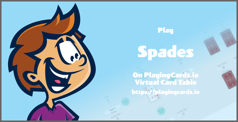 Spades Card Game - Play Online on